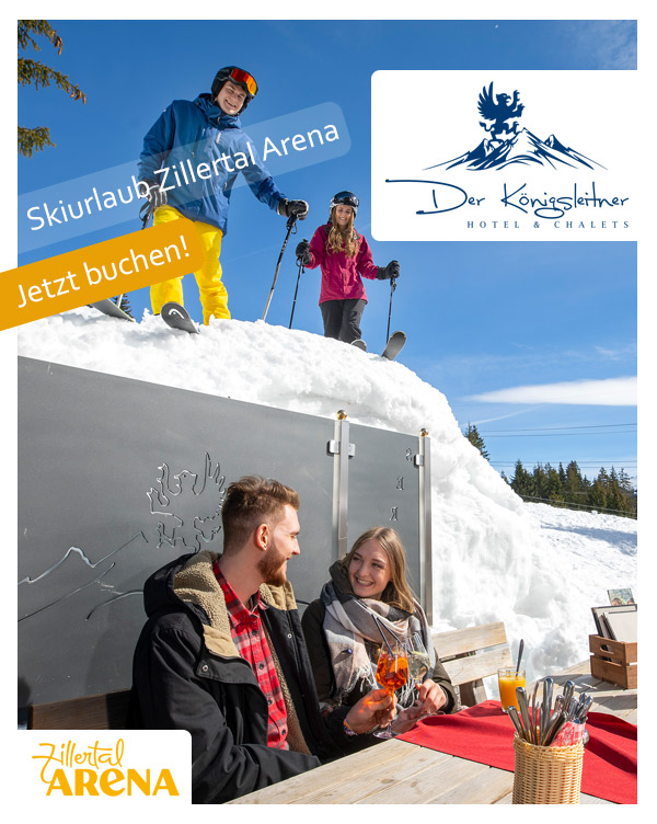  DER KÖNIGSLEITNER - ERWACHSENENHOTEL IN GERLOS ZILLERTAL ARENA